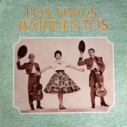 Carátula LOS HERMANOS BARRIENTOS - Los Hermanos Barrientos