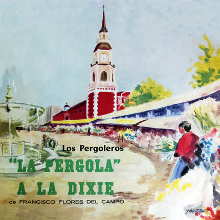 Carátula La Pergola a la Dixie