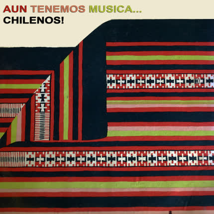 Carátula Aun Tenemos Musica Chilenos