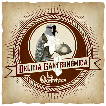 Carátula LOS QUELTEHUES - Delicia Gastronómica