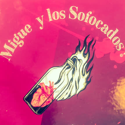 Carátula MIGUE Y LOS SOFOCADOS - Románticos Rebeldes