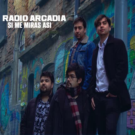 Carátula RADIO ARCADIA - Si Me Miras Así