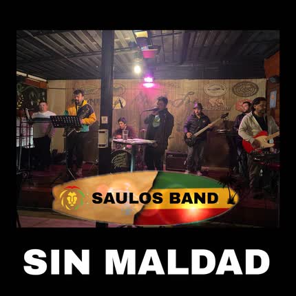 Carátula SAULOS BAND - Sin Maldad