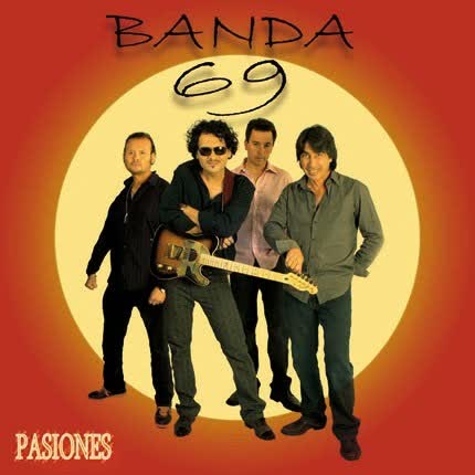 Carátula BANDA 69 - Pasiones