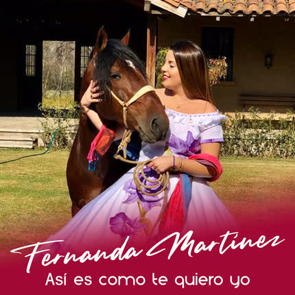 Carátula FERNANDA MARTINEZ - Asi Es Como Te Quiero Yo
