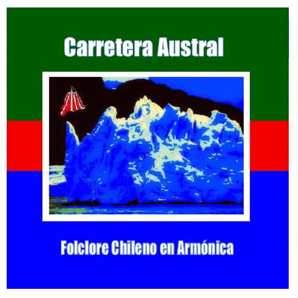 Carátula NICO CESPEDES: FOLCLORE CHILENO EN ARMONICA - Carretera Austral
