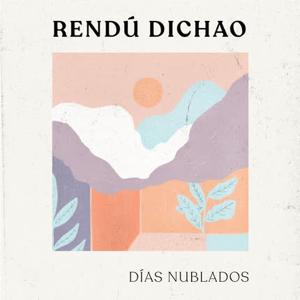 Carátula RENDU DICHAO - Días Nublados