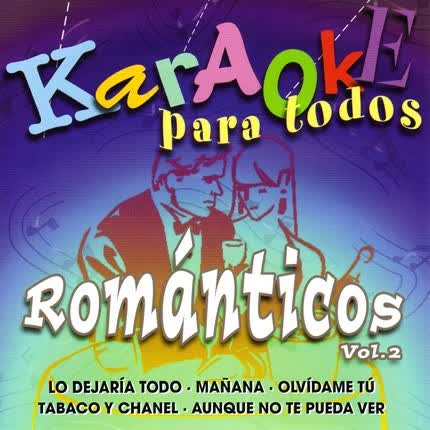 Carátula KARAOKE PARA TODOS - Románticos Volumen 2
