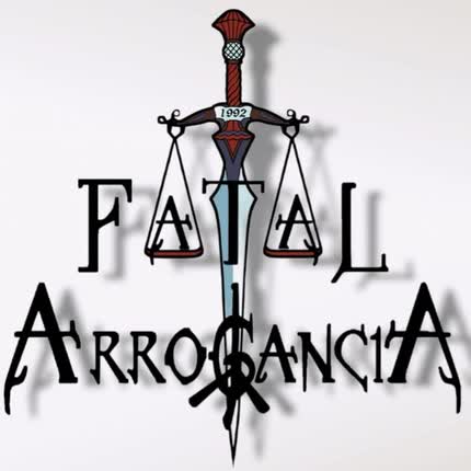 Carátula FATAL ARROGANCIA - Bala Loca