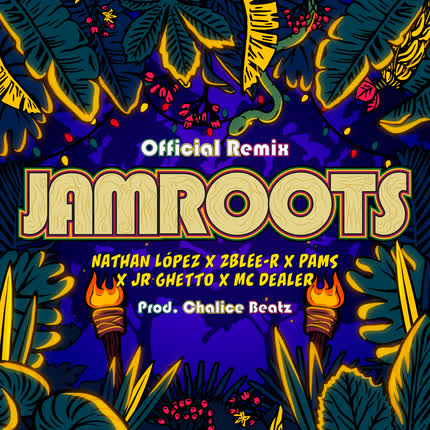 Carátula NATHAN LOPEZ - Jamroots (Official Remix)