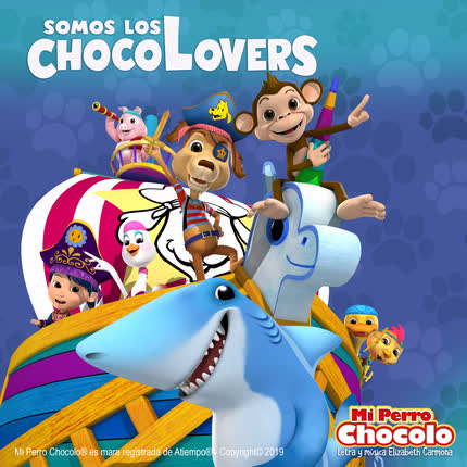 Carátula EL PERRO CHOCOLO - Somos Los ChocoLovers