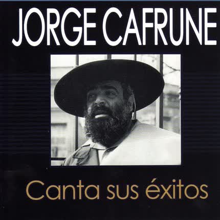 Carátula JORGE CAFRUNE - Canta sus éxitos
