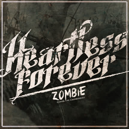 Carátula HEARTLESS FOREVER - Zombie