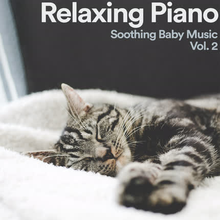 Carátula JUGUEMOS EN EL BOSQUE, NIÑA MOZART & ASERRIN ASERRAN - Relaxing Piano: Soothing Baby Music, Vol. 2