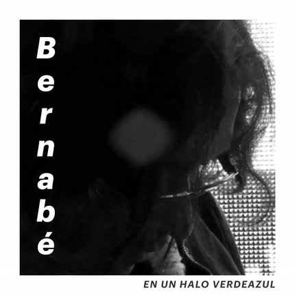 Carátula BERNABE - En Un Halo Verdeazul