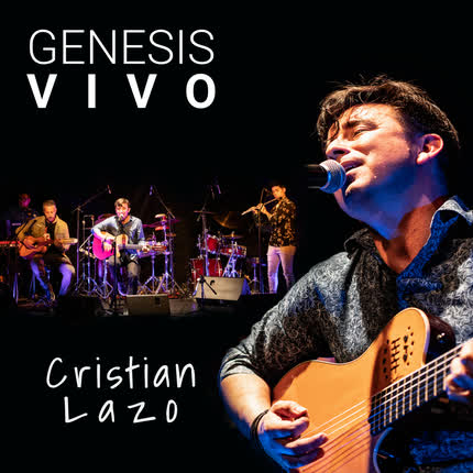 CRISTIAN LAZO - Genesis Vivo