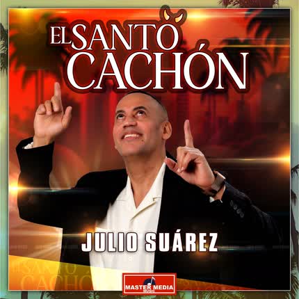 Carátula JULIO SUAREZ - El Santo Cachon