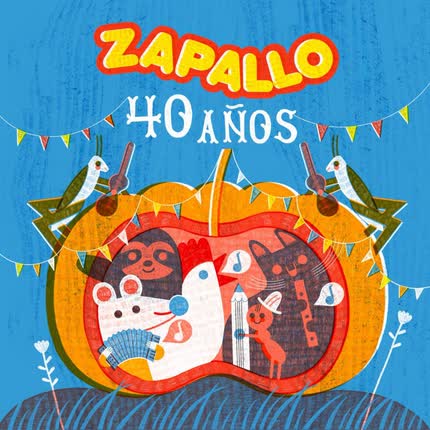 Carátula GRUPO ZAPALLO - Zapallo, 40 Años