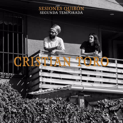 Carátula Sesiones Quirón: <br/>Cristian Toro 