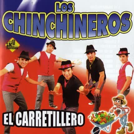 Carátula LOS CHINCHINEROS - El Carretillero