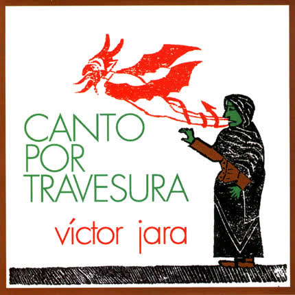 Carátula VICTOR JARA - Canto por travesura