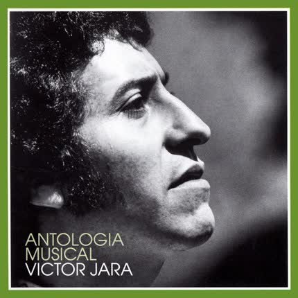 Carátula VICTOR JARA - Antología Musical Vol.1