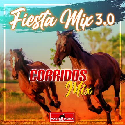 Carátula Fiesta Mix 3.0 Corridos Mix