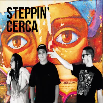 Carátula STEPPIN CERCA - Steppin Cerca