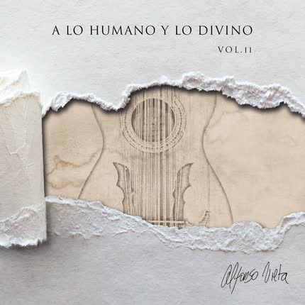 Carátula A lo Humano y lo Divino, <br>Vol. II 