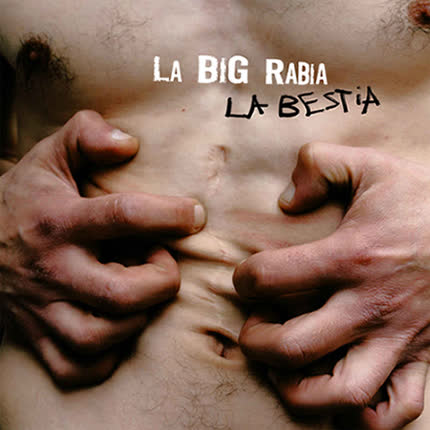Carátula LA BIG RABIA - La Bestia
