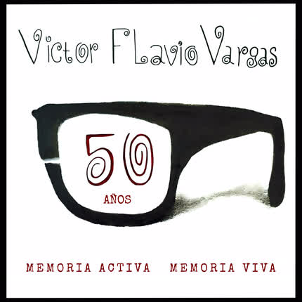 Carátula 50 Años. Memoria Activa <br/>Memoria Viva 