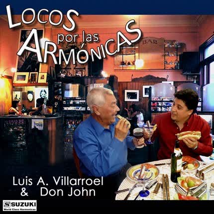 Carátula LUIS ALBERTO VILLARROEL - Locos por la armónicas