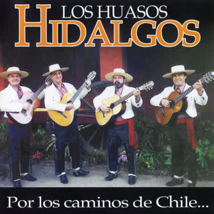 Carátula LOS HUASOS HIDALGOS - Por los caminos de Chile
