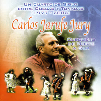 Carátula CARLOS JARUFE JURY - Cuequero de norte a sur