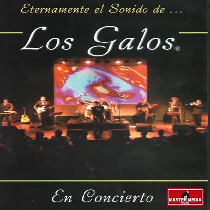 Carátula Eternamente El Sonido De Los Galos <br/>(En Vivo) 