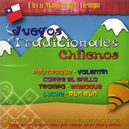 Carátula CIRCO MAGICO DEL TIEMPO - Juegos Tradicionales Chilenos