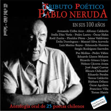 Carátula Tributo Poético a <br/>Pablo Neruda 