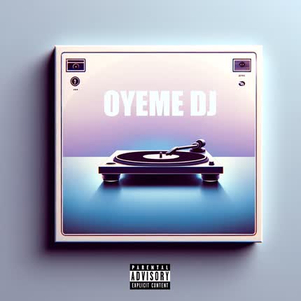 Carátula Óyeme DJ