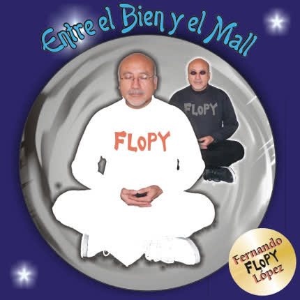 Carátula FLOPY - Entre el Bien y el Mall