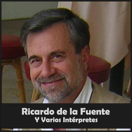 Carátula RICARDO DE LA FUENTE - Ricardo de la Fuente y Varios Intérpretes