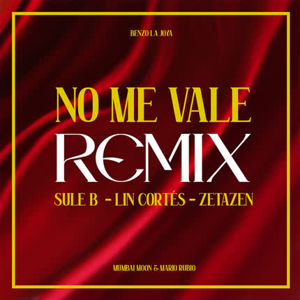 Carátula No Me Vale (Remix)