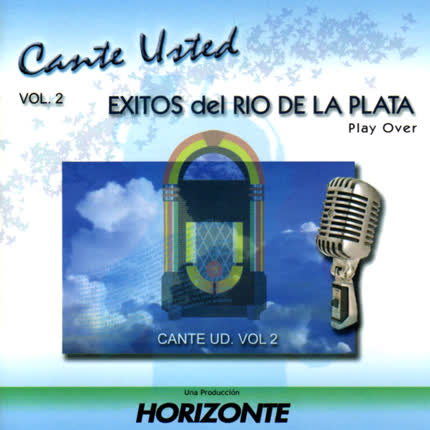 Carátula CANTE USTED - Volumen 2. Éxitos del Rio de la Plata
