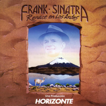 Carátula PRODUCCIONES HORIZONTE - Renacer en Los Andes : Frank Sinatra