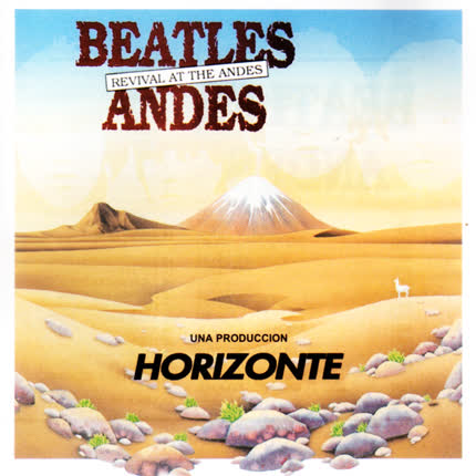Carátula PRODUCCIONES HORIZONTE - Revival at the Andes : Beatles