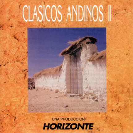 Carátula PRODUCCIONES HORIZONTE - Clasicos Andinos II