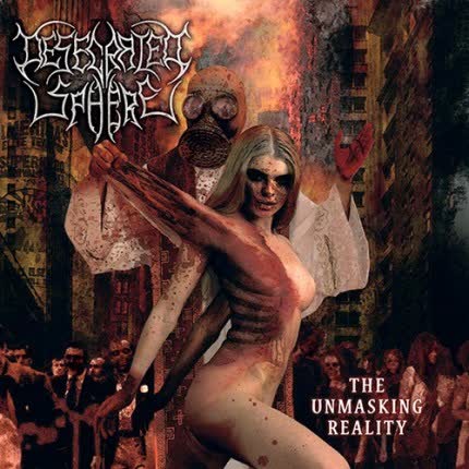 Carátula DESECRATED SPHERE - The Unmasking Reality