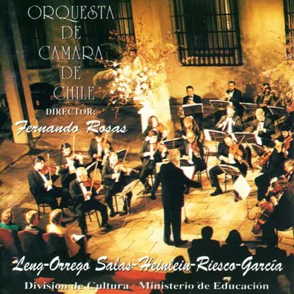 Carátula ORQUESTA DE CAMARA DE CHILE - Fernando Rosas