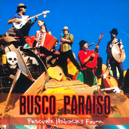 PASCUALA ILABACA Y FAUNA - Busco Paraiso (Single)