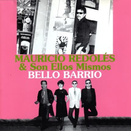 Carátula MAURICIO REDOLES Y SON ELLOS MISMOS - Bello Barrio
