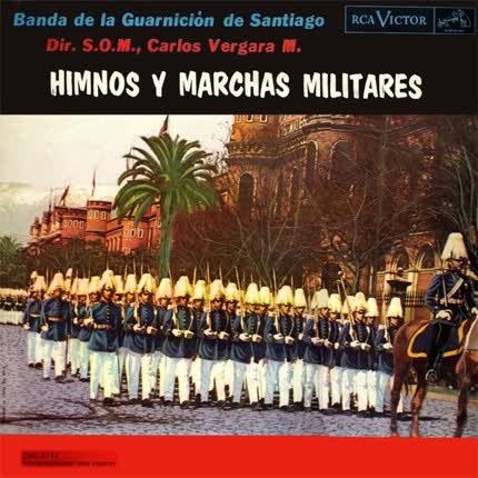 Carátula BANDA DE LA GUARNICION DE SANTIAGO - Himnos y marchas militares